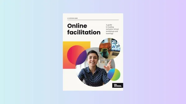 Guide to online facilitation